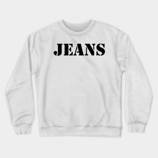 JEANS Crewneck Sweatshirt
